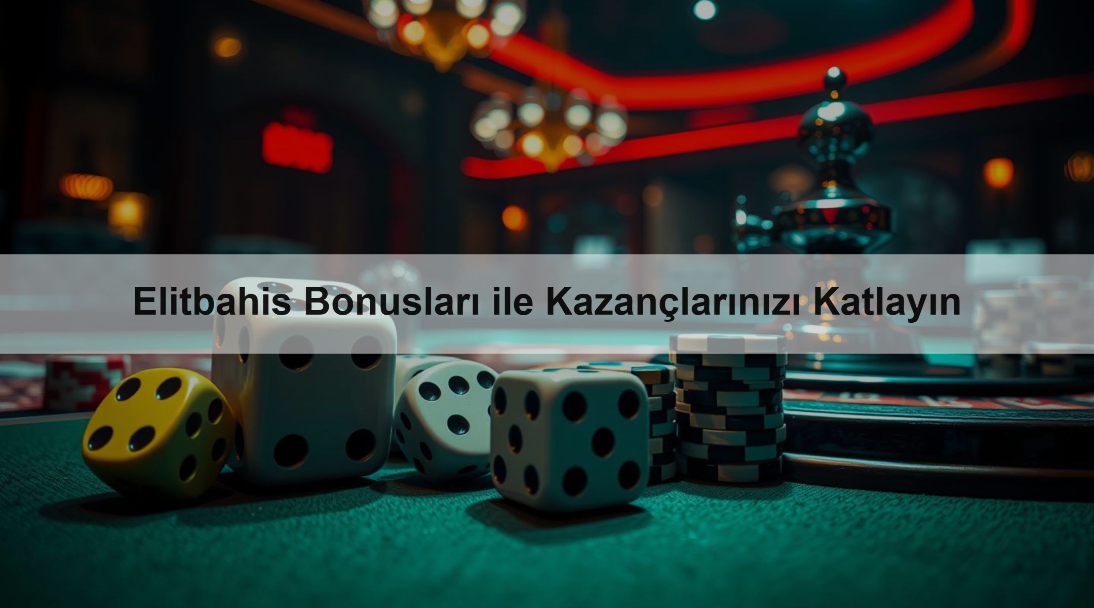 Elitbahis Bonusları ile Kazançlarınızı Katlayın